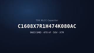 TDK C1608X7R1H474K080AC 470nF 50V X7R MLCC Capacitor | 0603 SMD TDK C1608X7R1H474K080AC 470nF 50V X7R MLCC Capacitor | 0603 SMD