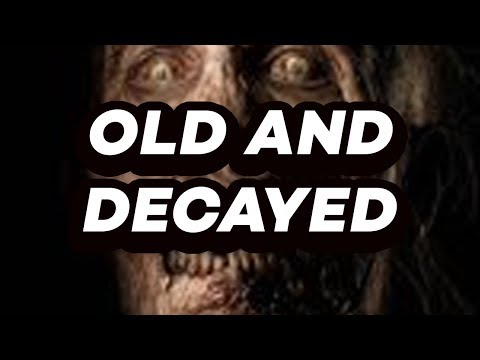 OLD DECAYED - OLD DECAYED
