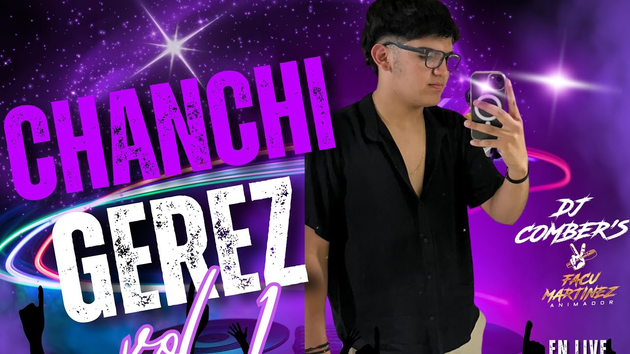 DJ COMBER’S - FACU MARTINEZ CHANCHI GEREZ VOL 1 - 2025