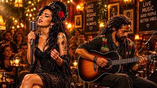 Amy Winehouse & Damian Marley Style 🎤 Reggae Soul Blues | Late Night Vibes 2026