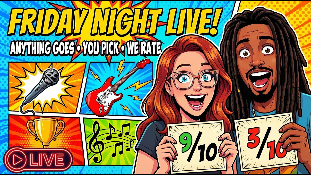 🔴 LIVE — Friday Night Anything Goes! YOU Pick, We React & Rate! PT 2