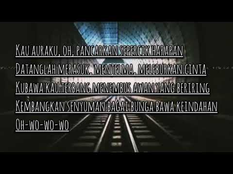 Ada Band - Kau Auraku (Lirik)