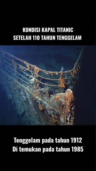 Bangkai Kapal TITANIC Setelah 110 Tahun Tenggelam #shorts #titanic