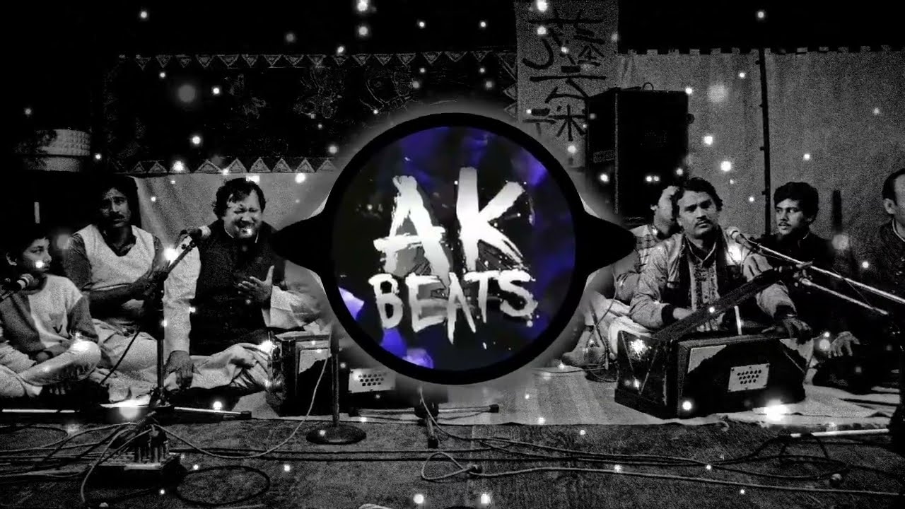 Je Tu Akhiyan de Saamne Nai Rehna NFAK Remix By AK Beats mrhaider512 Official channel