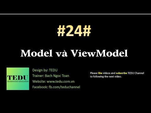 asp.net core คือ  Update New  #24: Model và ViewModel | ASP.NET Core MVC | TEDU