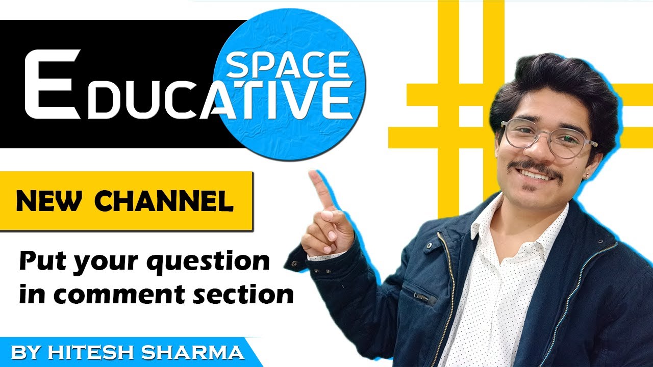 Aim of Educative Space || Clear your topics in a simple and easy way || Educative Space
