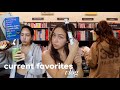 my current favorites *vlog*