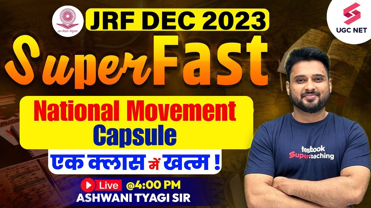 UGC NET History National Movement Capsule Complete Revision JRF