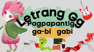 MARUNGKO SERIES/Letrang Gg/Pagsasanay sa Pagbasa/pagpapantig