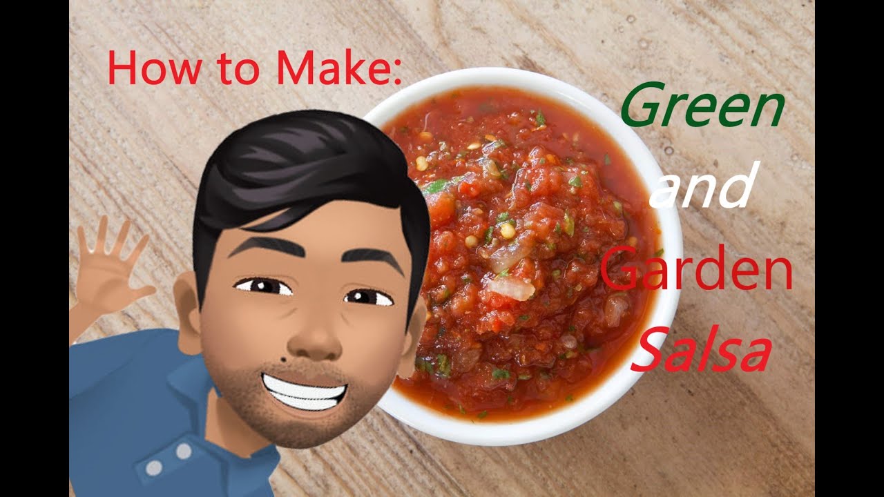 How To Make Green And Garden Salsa YouTube