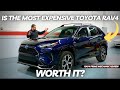 Is the most expensive new toyota rav4 worth it rav4 prime review