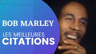 BOB MARLEY, les meilleures citations de Bob Marley