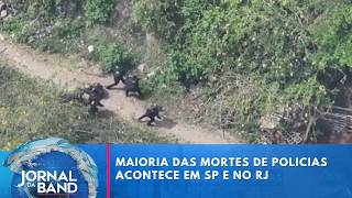 Over half of police deaths occur in SP and RJ | Jornal da Band