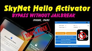 Free All iPhone No Need Jailbreak Bypass iCloud iD iOS 16.5 iPads Support by Skynet Hello Activator