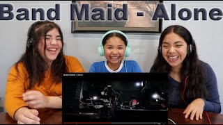 Three Girls React to BAND MAID - Alone