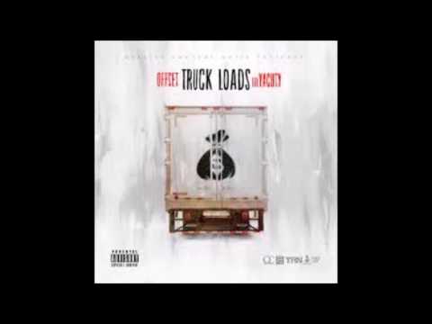 Offset x Lil Yachty - Truck Loads (SLOWED)