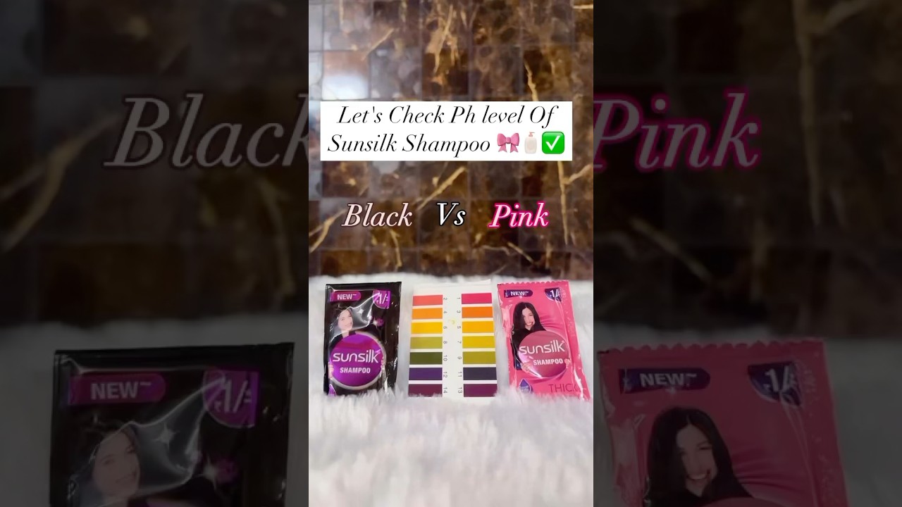 Let's Check ph level ✅ of Black Vs Pink Sunsilk Shampoo🩷💜 