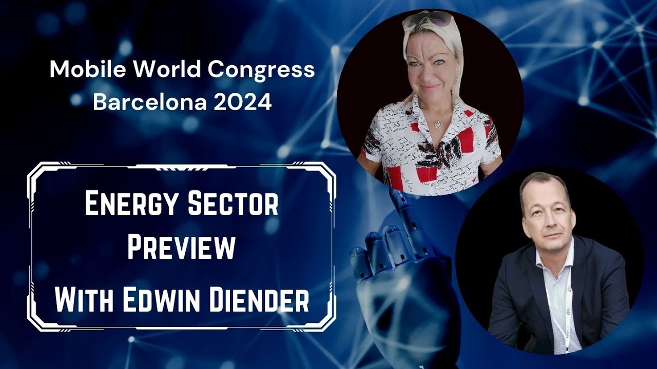 MWC24 Barcelona, Energy Sector Preview with Chief Innovation Officer Edwin Diender