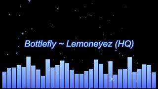 Watch Bottlefly Lemoneyez video