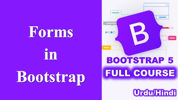 Forms in Bootstrap | Bootstrap Tutorial in Urdu