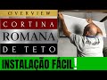 INSTALAÇÃO CORTINA ROMANA DE TETO | Conheça a Persiana Romana Tela Solar e Blackout