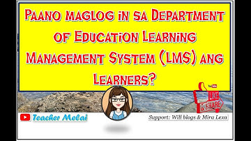 Paano maglog in sa Department of Education Learning Management System ang Learners?