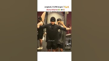 𝙅𝙪𝙣𝙜𝙠𝙤𝙤𝙠, 𝙑 & 𝙍𝙈 𝘼𝙏 𝙂𝙔𝙈🔥😳𝙟𝙠 𝙗𝙤𝙙𝙮 🌚❤‍🔥🙌#ot7 #btsarmy #jungkook #bts #trending #ytshorts