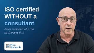 ISO 9001 certification without a consultant | Plain Standards