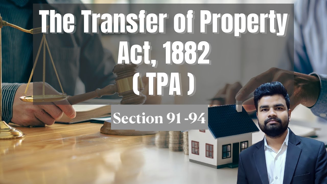 Subrogation & Prohibition of tacking | Section 91 - 94 Transfer of ...