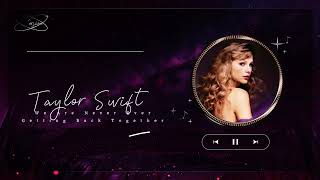 Taylor Swift - We Are Never Ever Getting Back Together (Lyrics) (Taylor's Version)