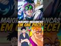 MAIORES GLOW UPS em ONE PIECE! #anime #shorts