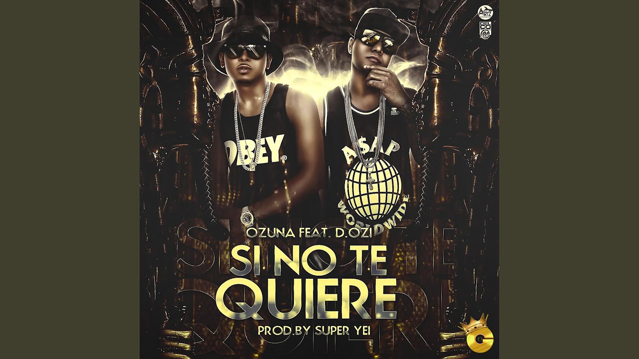 tackle Bemyndigelse suge Si No Te Quiere (feat. D.OZi) - YouTube