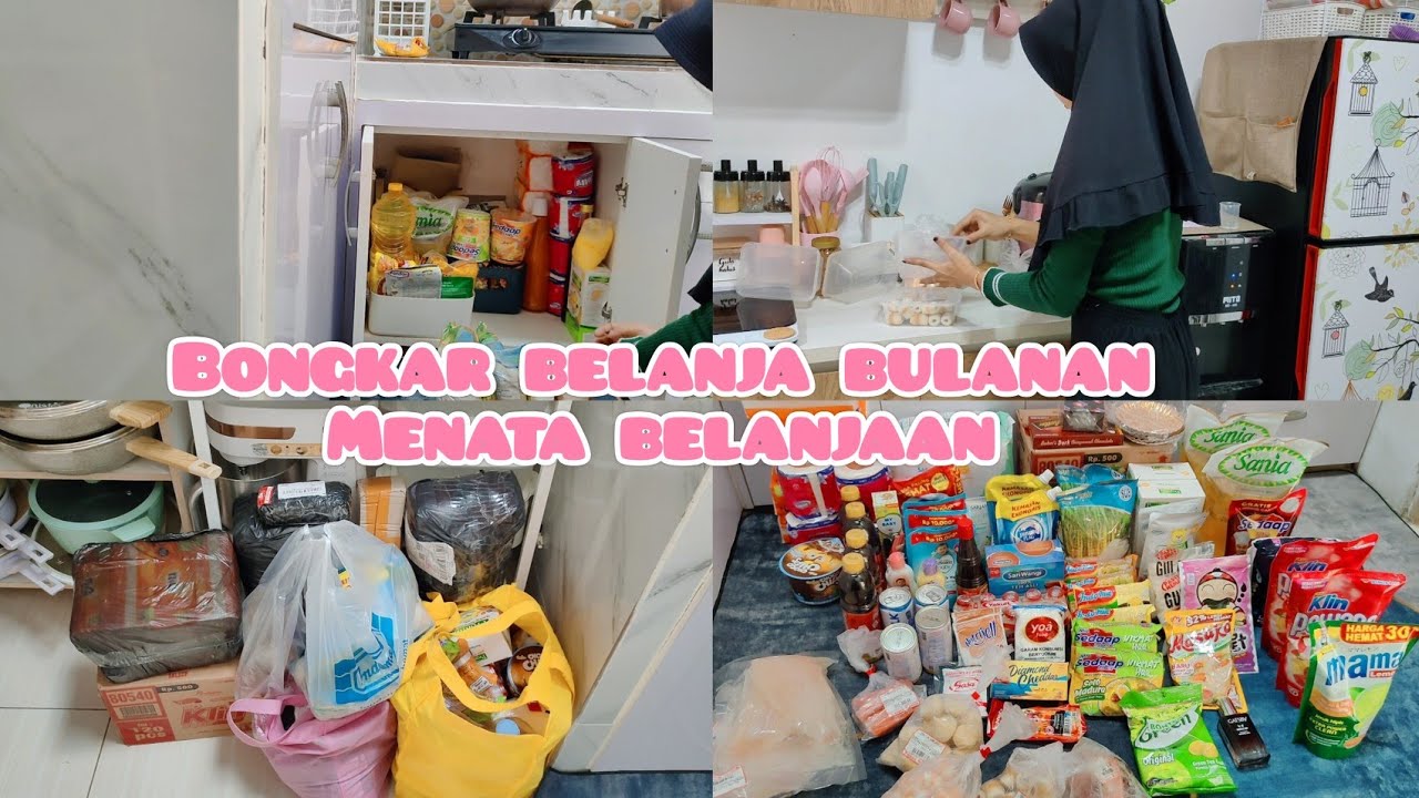 BONGKAR BELANJA BULANAN | MENATA KE TEMPATNYA | REFIL LEMARI DAN KULKAS