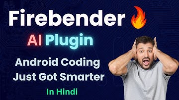 Firebender Plugin for Android Studio - AI-Powered Coding Assistant in Hindi