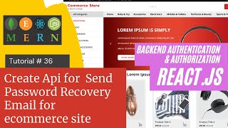 React js Tutorial # 36 | Create Api |Send Password Recovery Email for ecommerce site