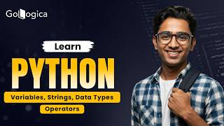 🐍 Python for Beginners: Learn Variables, Strings & Operators in Minutes! | GoLogica