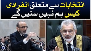 We will not hear individual cases related to elections: Chief Justice - Aaj News