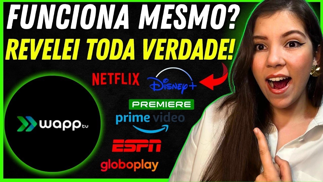 Wapp TV Funciona? Wapp TV Vale a Pena? Aplicativo Wapp TV Como ...