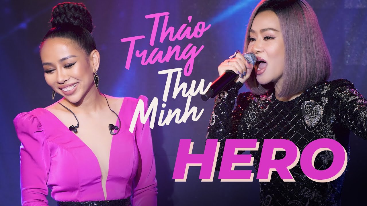 HERO - THẢO TRANG & THU MINH | MÂY SAIGON