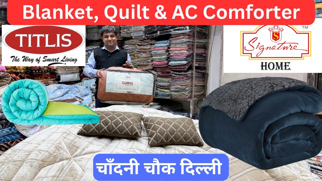 Blanket, Quilt, AC Comforter & Bedsheet Wholesale Market in Chandni Chowk Delhi, Cheapest Blanket