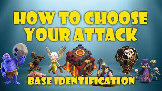 BASE IDENTIFICATION! How to choose the right th10 war attack!