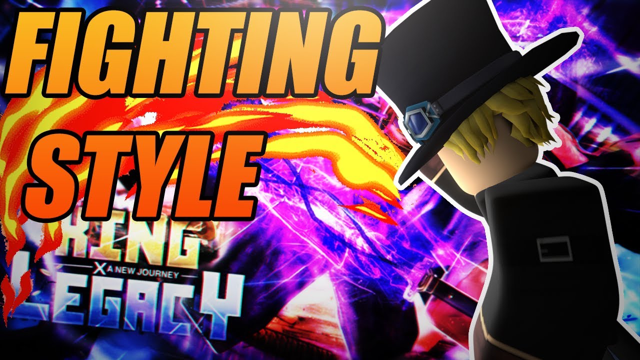 King Legacy (King Piece) (Update) Fighting Style Tierlist Ranking