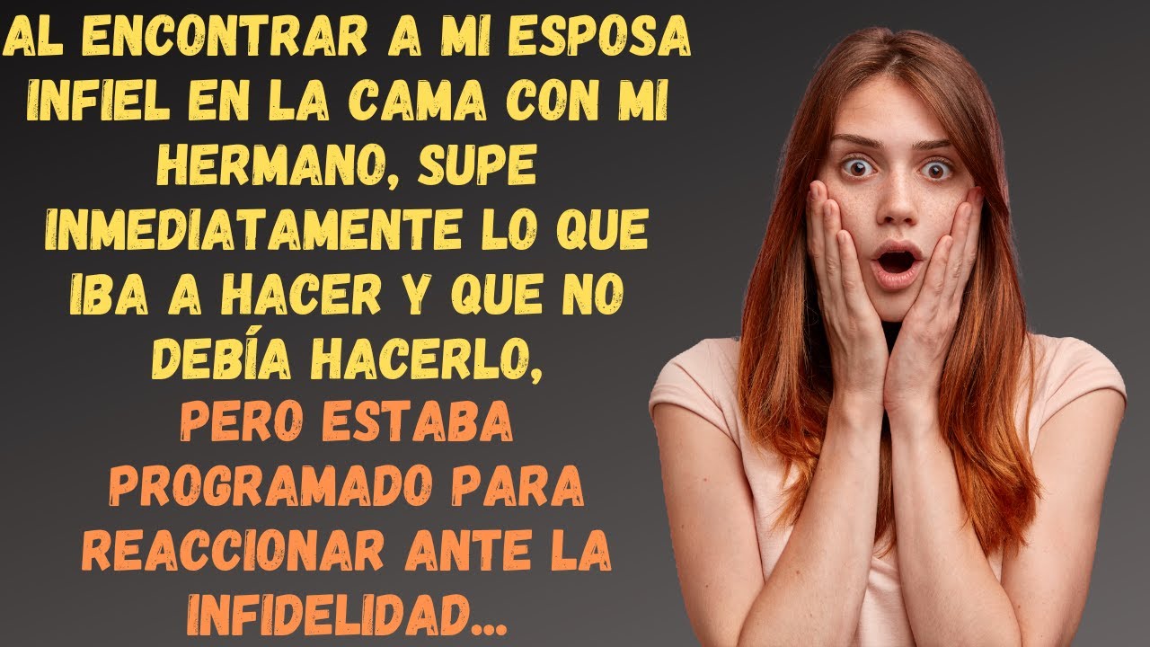 Esposa Infiel Y Marido Genio Mimado