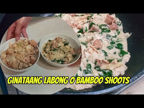 Ginataang Labong o Bamboo Shoots - YouTube