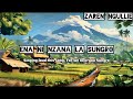 Ena Ni Nzana La Sungro Zaren Ngullie