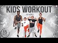 15 Minute Kid-Friendly HIIT Workout [Ages 5 +]