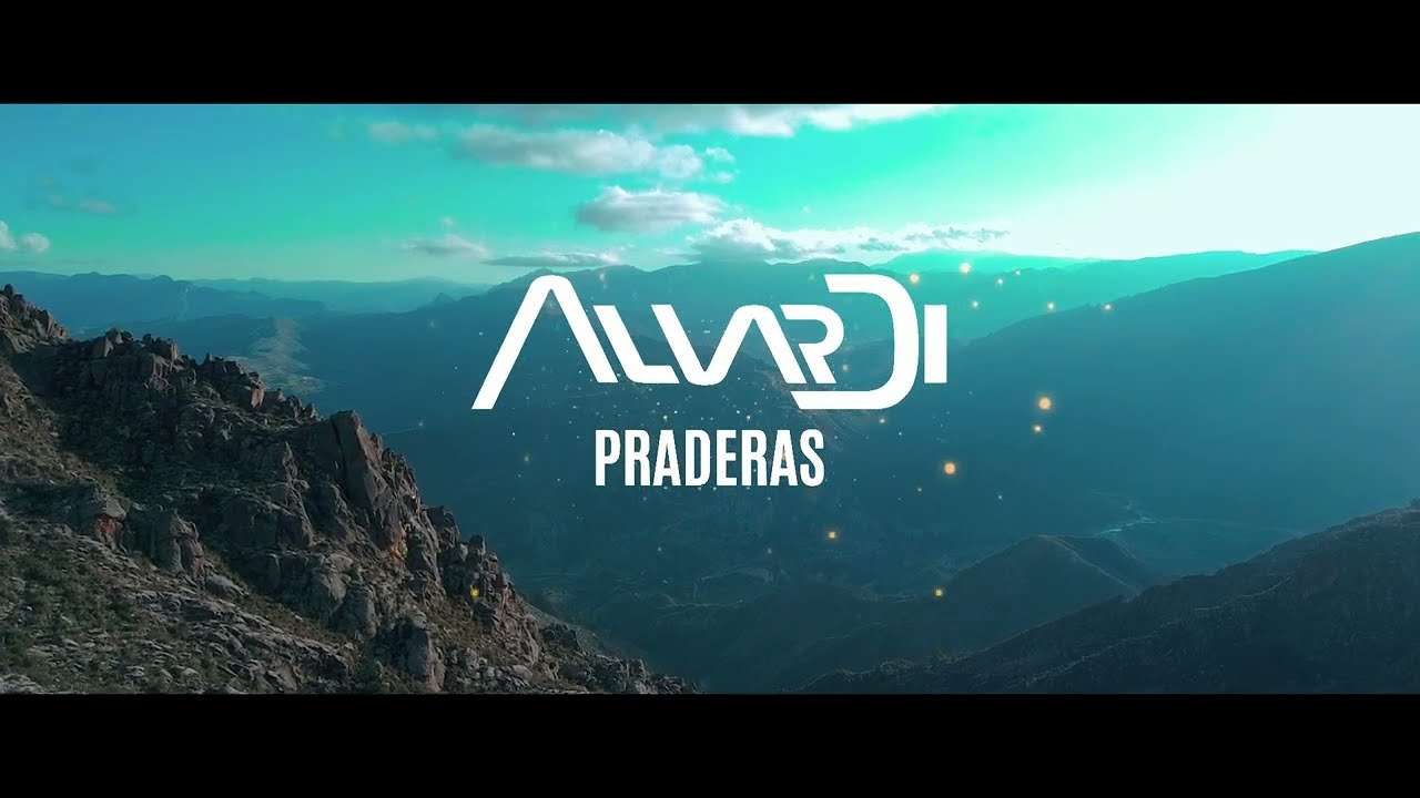 AlvarDi - Praderas (Video Oficial Extendido)