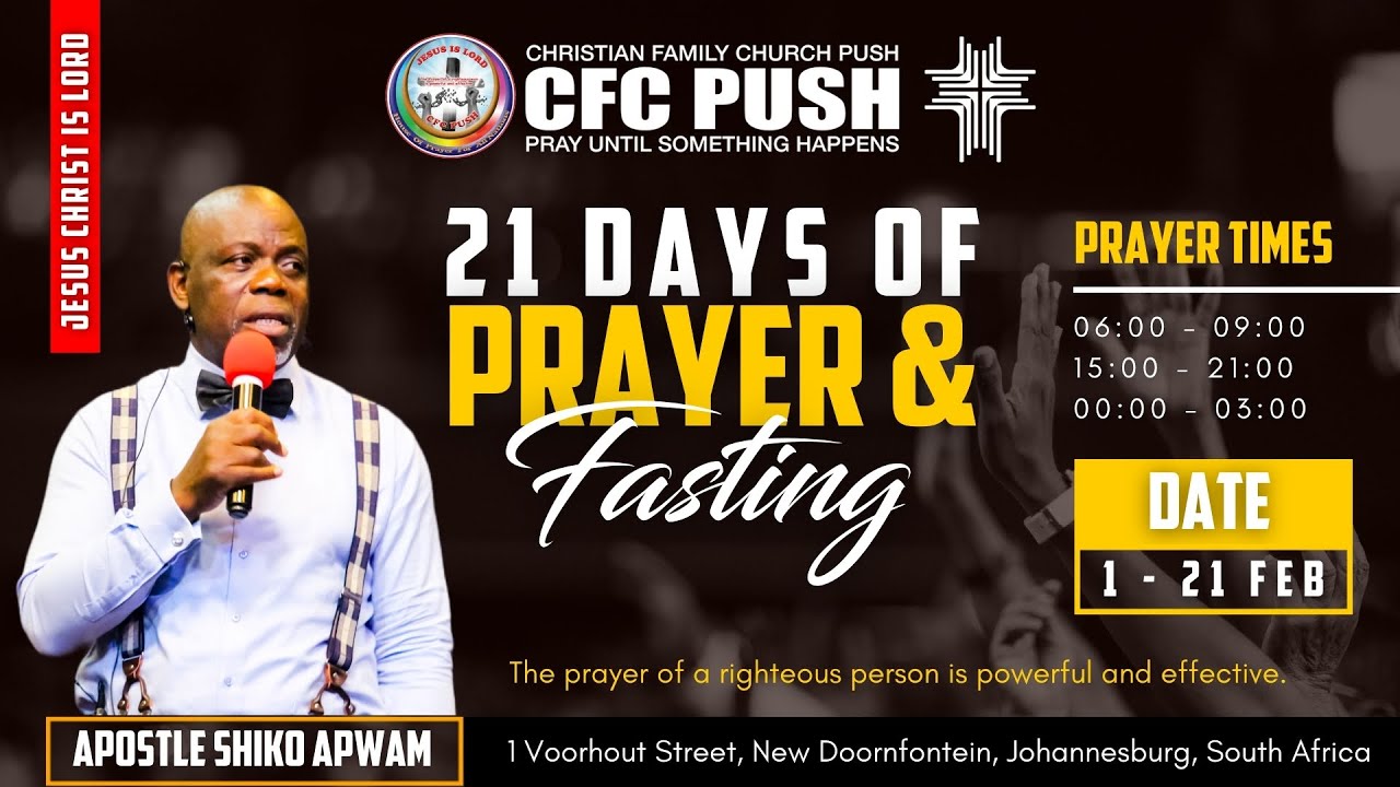 Day 13 of The 21 Days of Prayer & Fasting | Tuesday Midnight Prayer ...