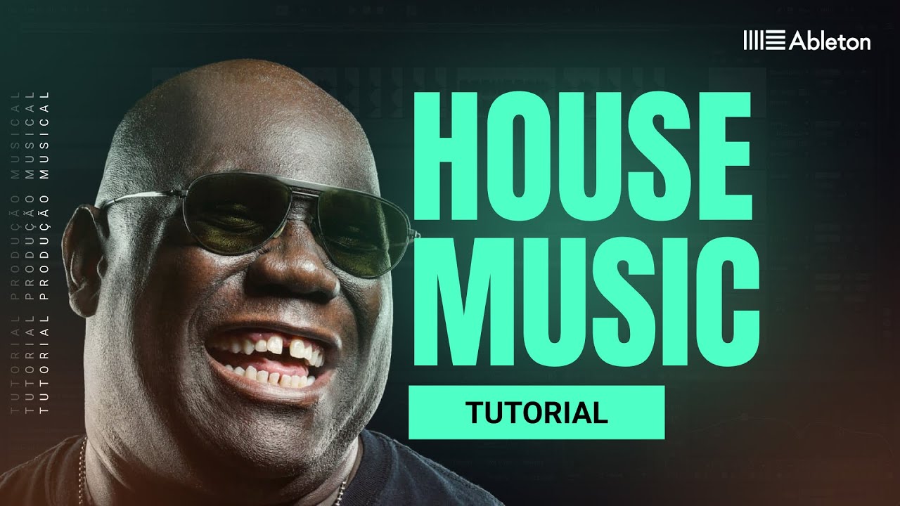 Produzindo House Music no Ableton do Zero - Tutorial Passo a Passo ...