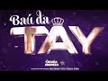 Tayara Andreza - Abertura | DVD Baú da Tay (Ao Vivo em Carpina)